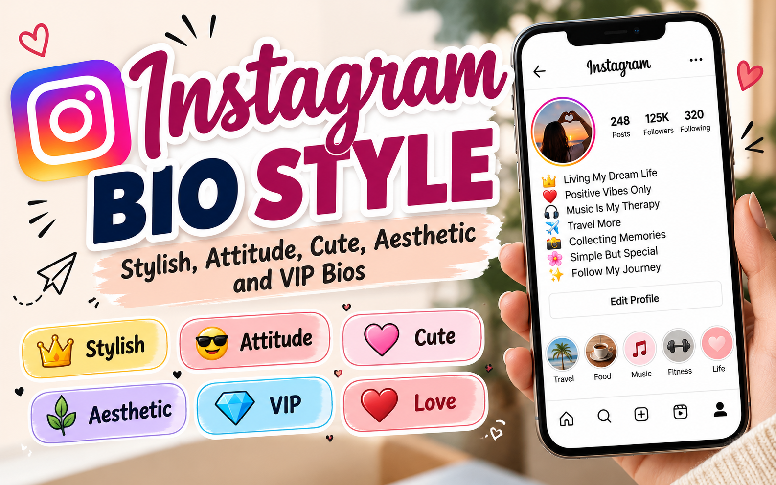 Instagram Bio Style