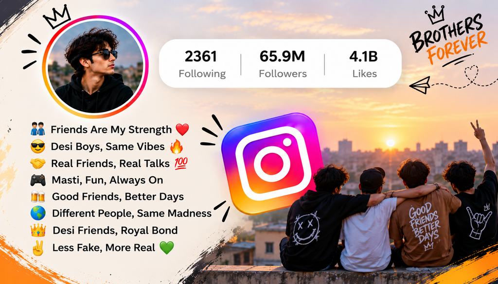 Instagram Bio for Boys Desi