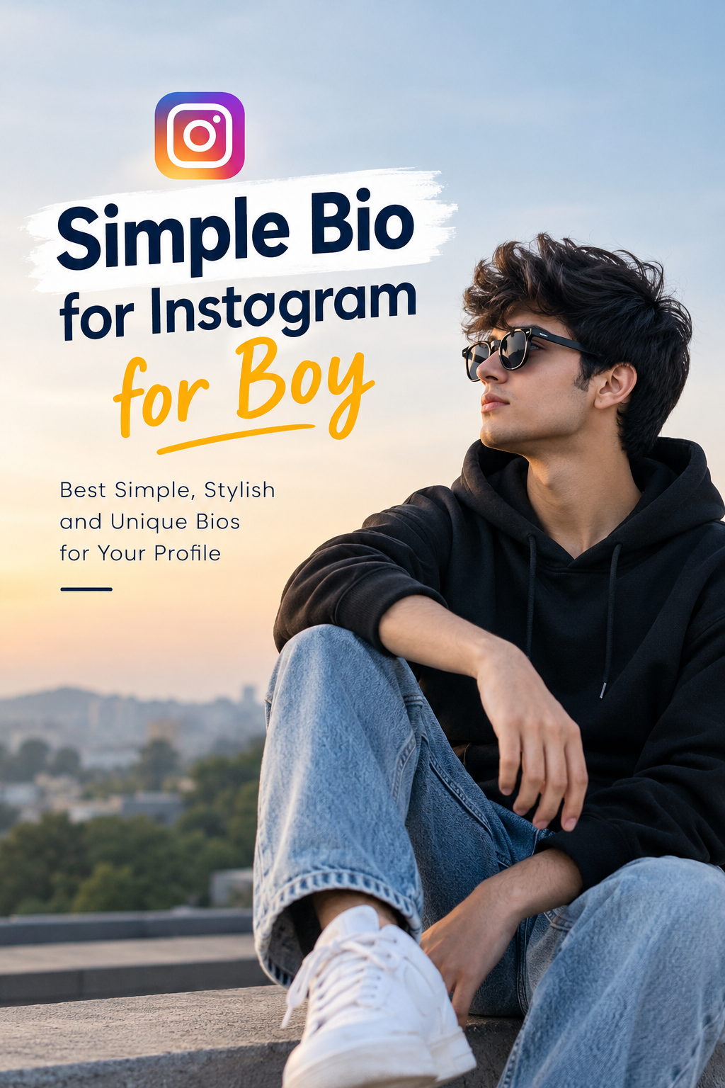 Simple Bio for Instagram for Boy